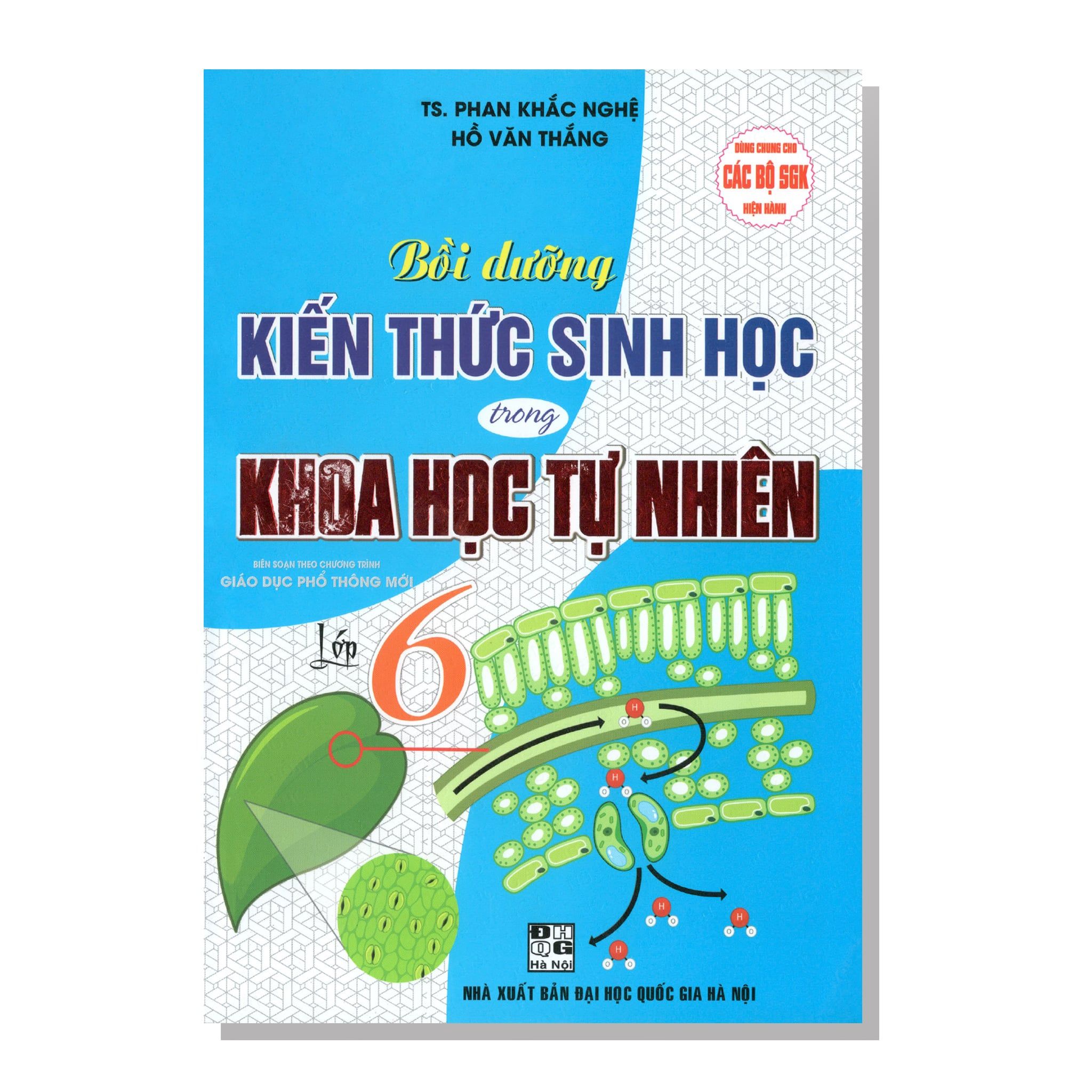 Bồi dưỡng Kiến thức sinh học trong KHOA HỌC TỰ NHIÊN lớp 6
