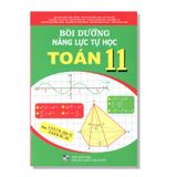 Bồi dưỡng năng lực tự học TOÁN 11