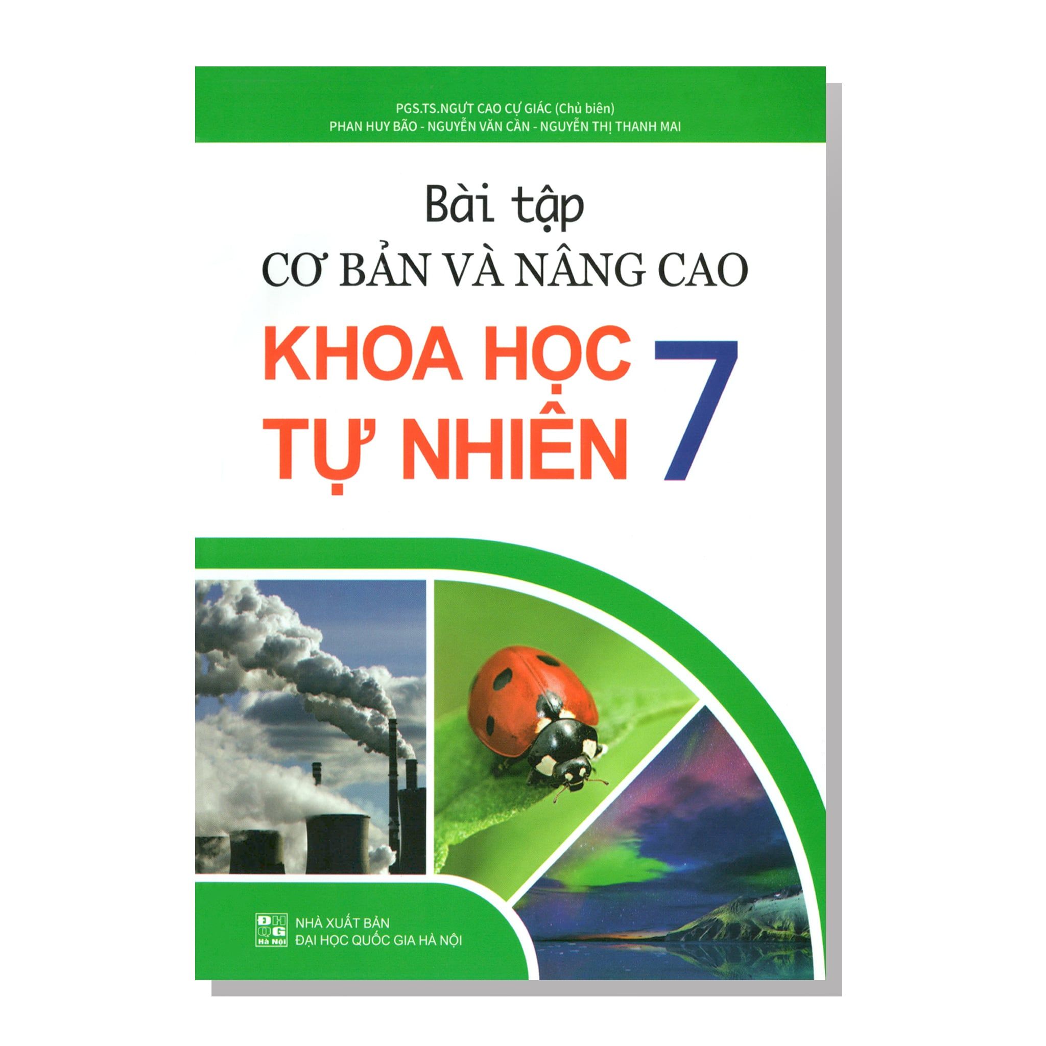 Bài tập cơ bản và nâng cao KHOA HỌC TỰ NHIÊN 7