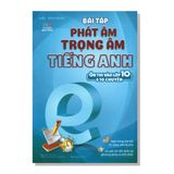 Bài tập Phát âm trọng âm TIẾNG ANH Ôn thi vào lớp 10 & 10 chuyên