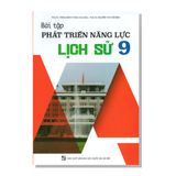 Bài tập phát triển năng lực LỊCH SỬ 9