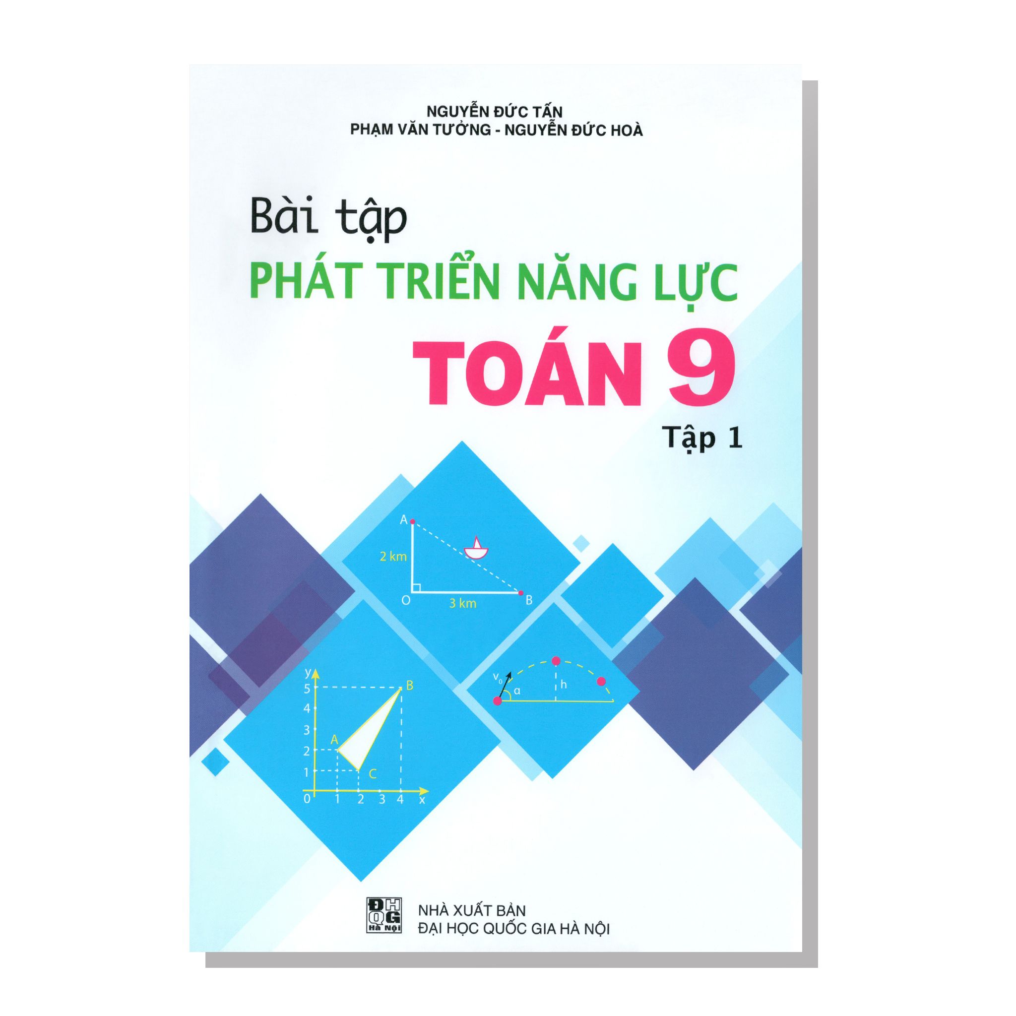 Bài tập phát triển năng lực TOÁN 9 tập một