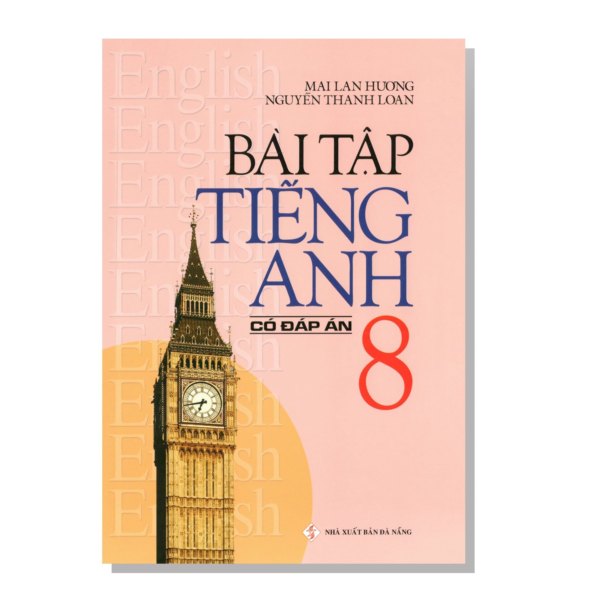Bài tập TIẾNG ANH 8 có đáp án