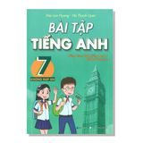 Bài tập TIẾNG ANH 7 dùng kèm SGK TIẾNG ANH 7 Global Success