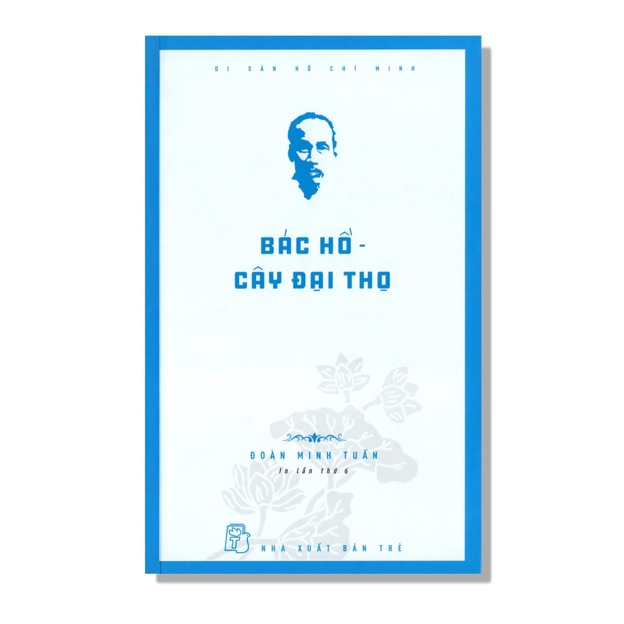 Bác Hồ - Cây Đại Thọ