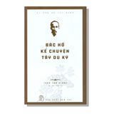 Bác Hồ Kể Chuyện Tây Du Ký