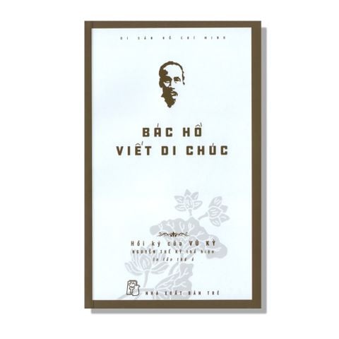  Bác Hồ Viết Di Chúc 