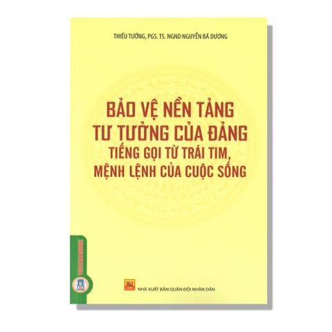 Bảo Vệ Nền Tảng Tư Tưởng Của Đảng Tiếng Gọi Từ Trái Tim, Mệnh Lệnh Của Cuộc Sống