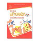 Bài tập MĨ THUẬT cơ bản và nâng cao 2 Theo Chương trình Giáo dục phổ thông 2018
