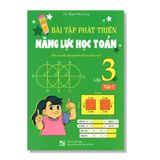 Bài tập phát triển năng lực học TOÁN (Biên soạn theo chương trình sách giáo khoa mới) lớp 3 tập 2