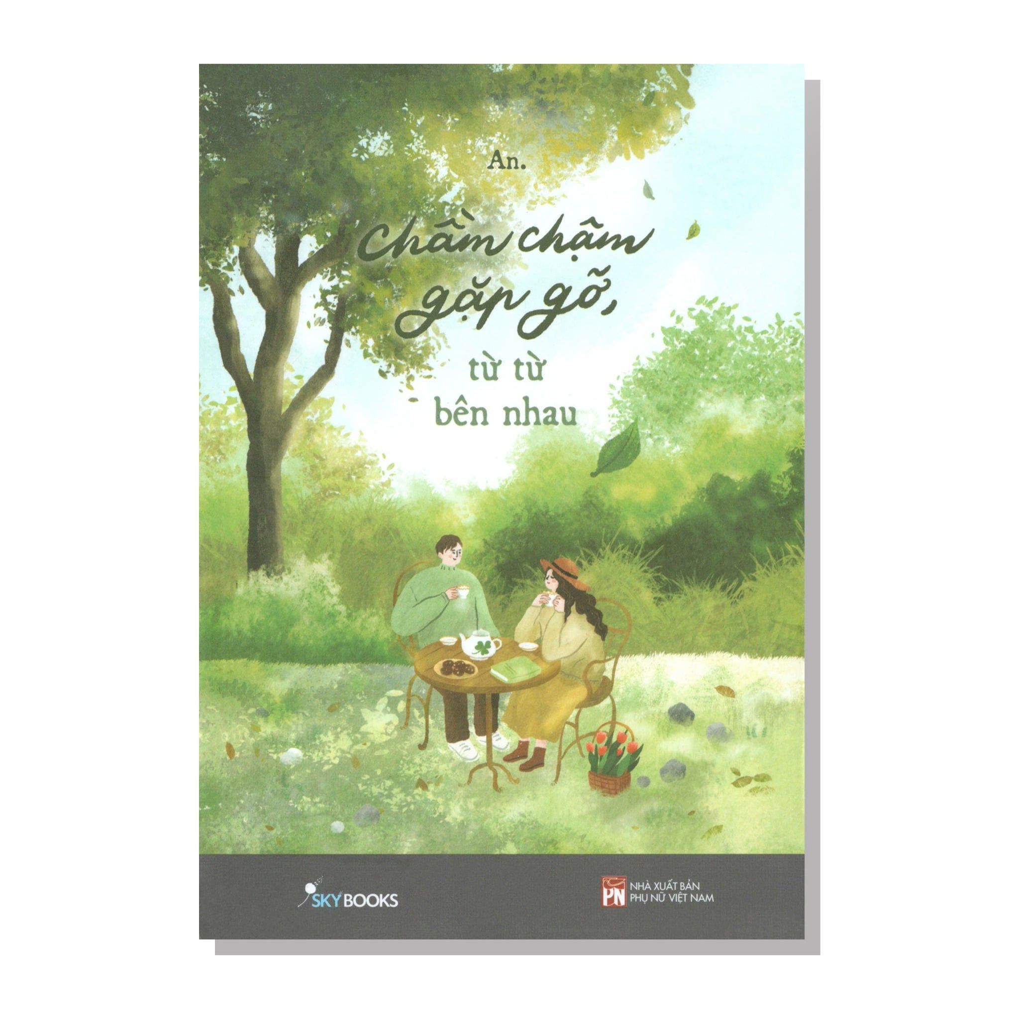 Chầm chậm gặp gỡ, từ từ bên nhau