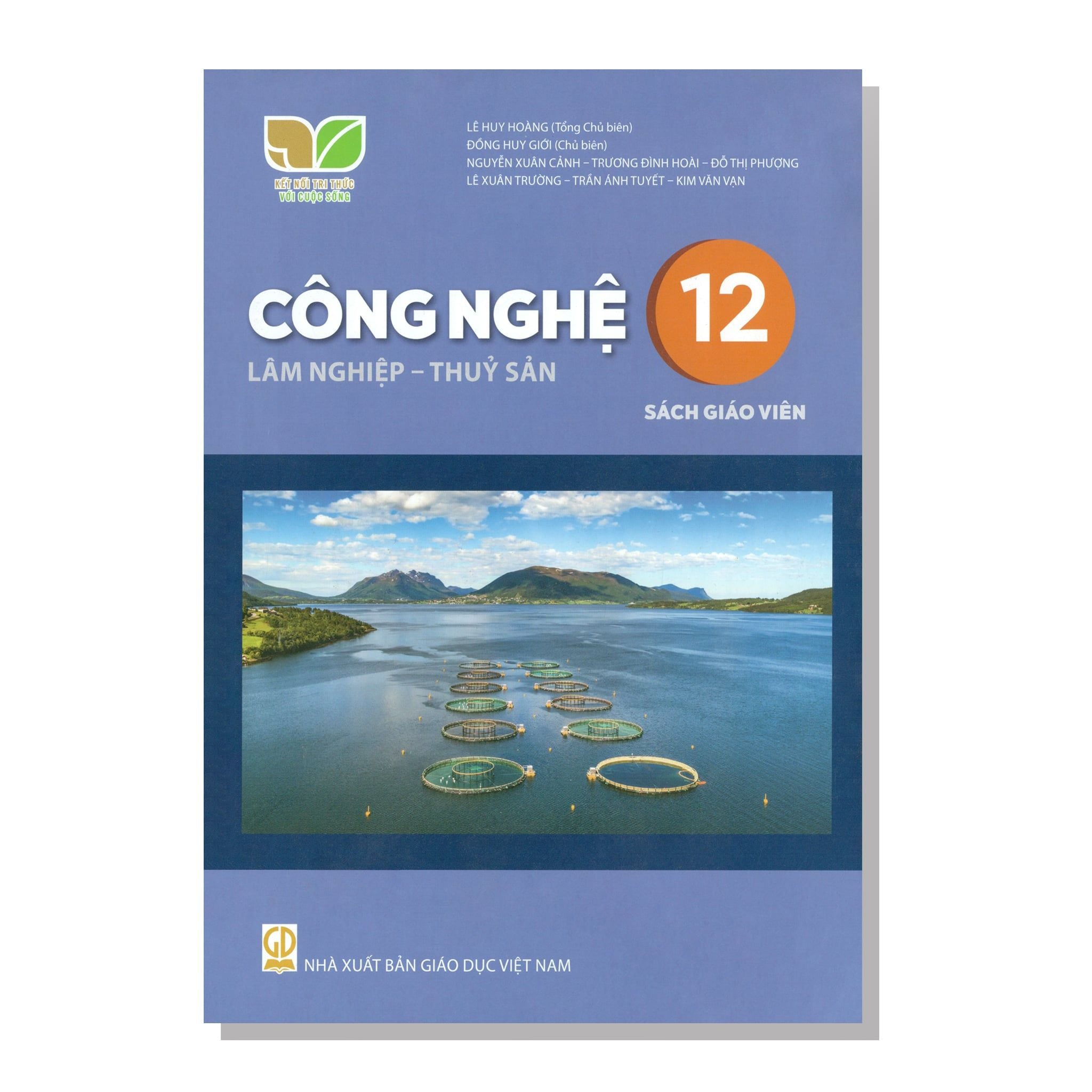 Sách giáo viên - Công Nghệ - Lâm nghiệp - thuỷ sản 12