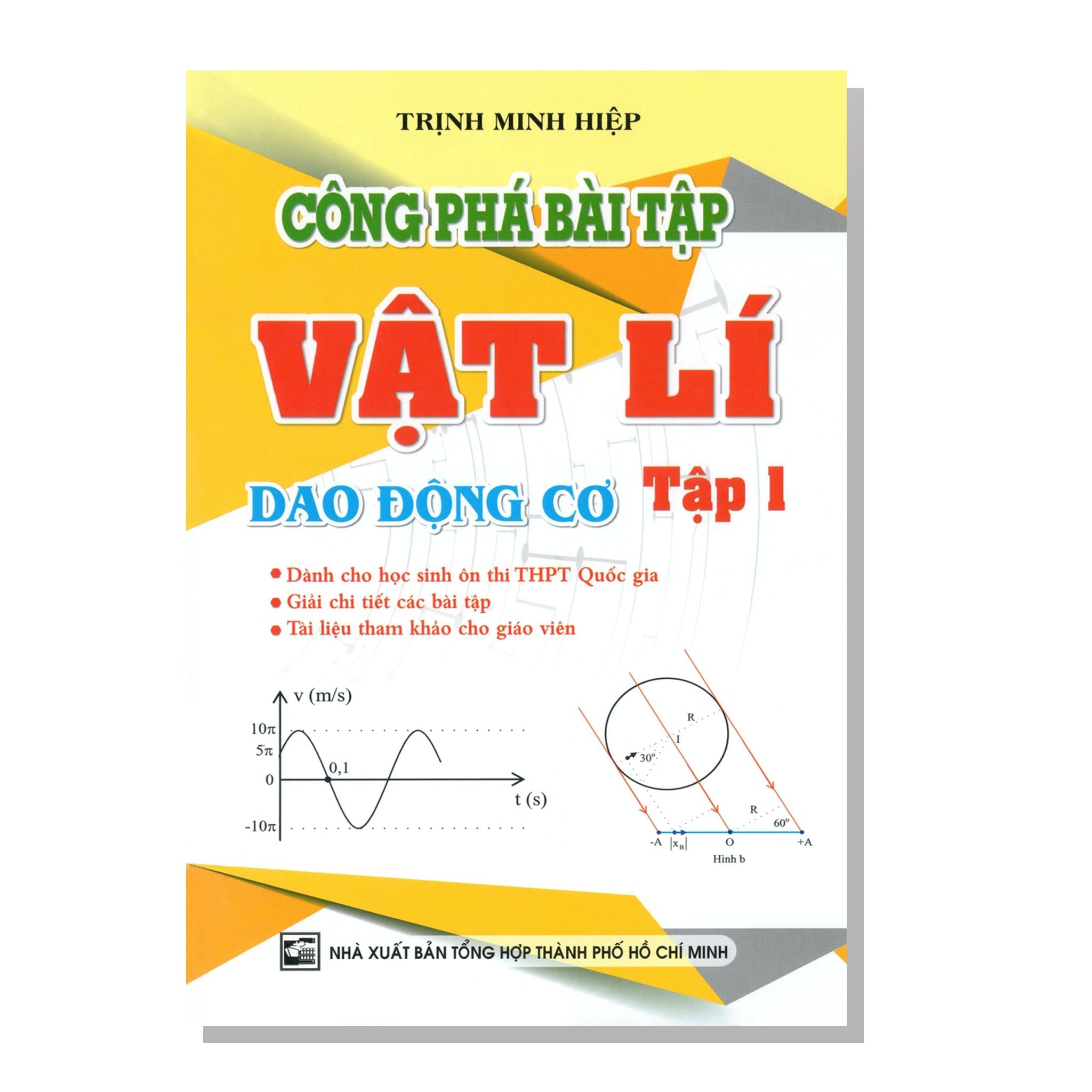 Công phá bài tập VẬT LÍ Dao động cơ tập 1