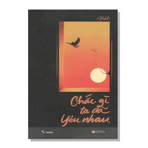 Chắc gì ta đã yêu nhau