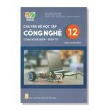Sách giáo viên - Chuyên đề học tập - Công Nghệ - Công nghệ điện - điện tử 12
