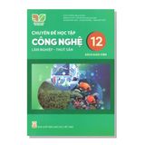 Sách giáo viên - Chuyên đề học tập - Công Nghệ - Lâm nghiệp - thuỷ sản 12