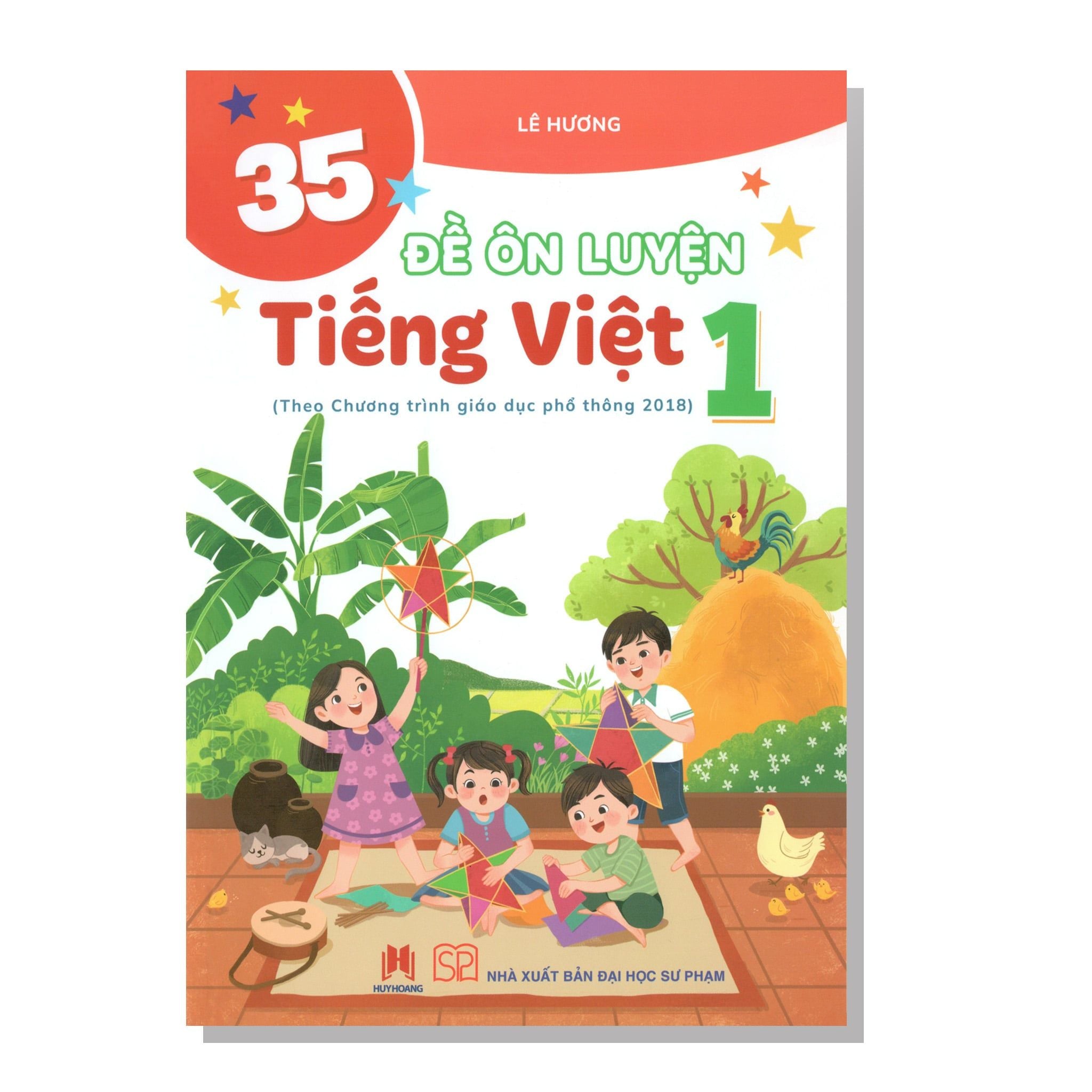 35 Đề ôn luyện TIẾNG VIỆT 1 (Theo Chương trình giáo dục phổ thông 2018)