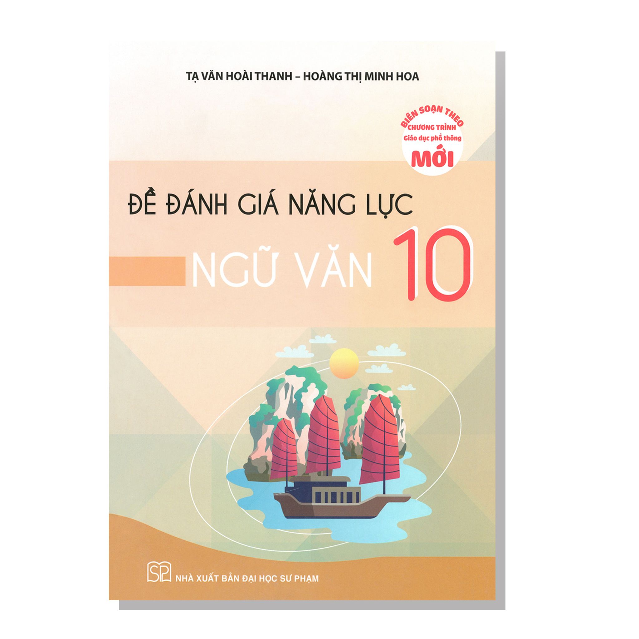 Đề đánh giá năng lực NGỮ VĂN 10