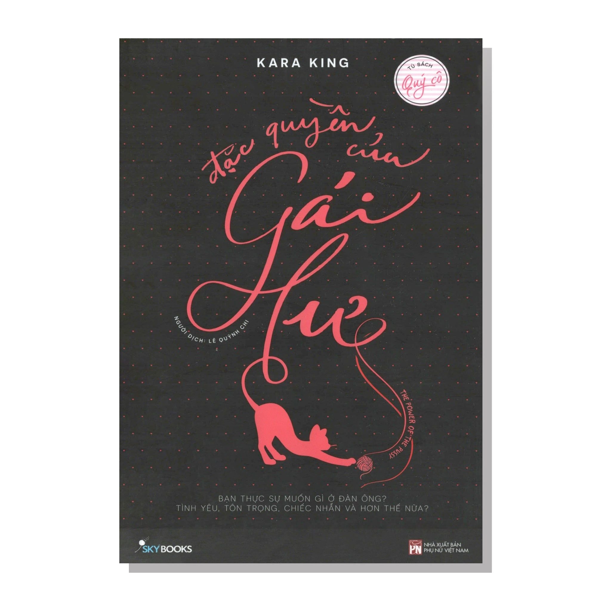 Đặc quyền của gái hư