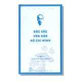 Đặc Sắc Văn Hoá Hồ Chí Minh