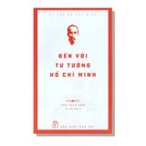 Đến Với Tư Tưởng Hồ Chí Minh