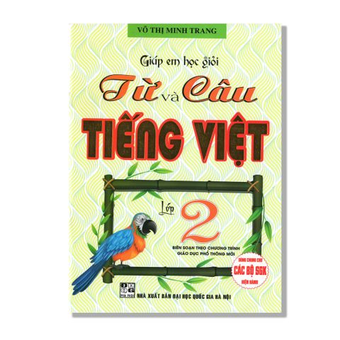 Giúp Em Học Giỏi Từ và Câu Tiếng Việt Lớp 2