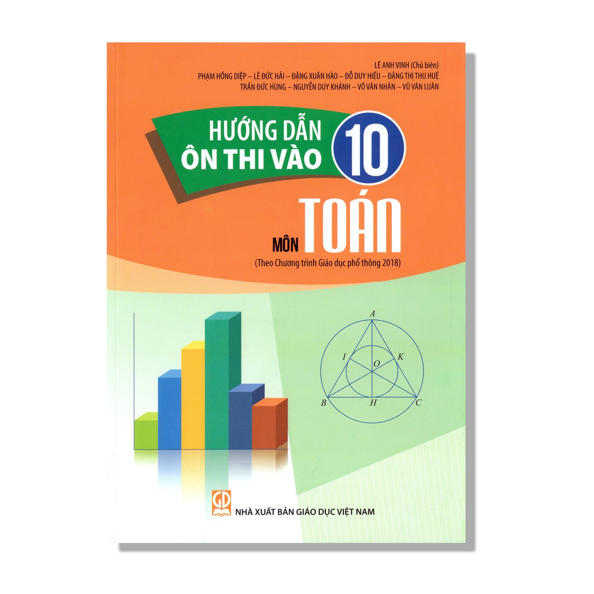 Hướng dẫn ôn thi vào lớp 10 môn Toán (Theo chương trình giáo dục phổ thông 2018)
