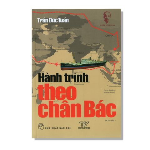 Hành Trình Theo Chân Bác