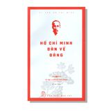 Hồ Chí Minh Bàn Về Đảng
