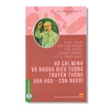 Hồ Chí Minh Và Những Biểu Tượng Truyền Thống Văn Hoá - Con Người