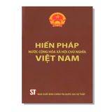 HIẾN PHÁP NƯỚC CỘNG HOÀ XÃ HỘI CHỦ NGHĨA VIỆT NAM