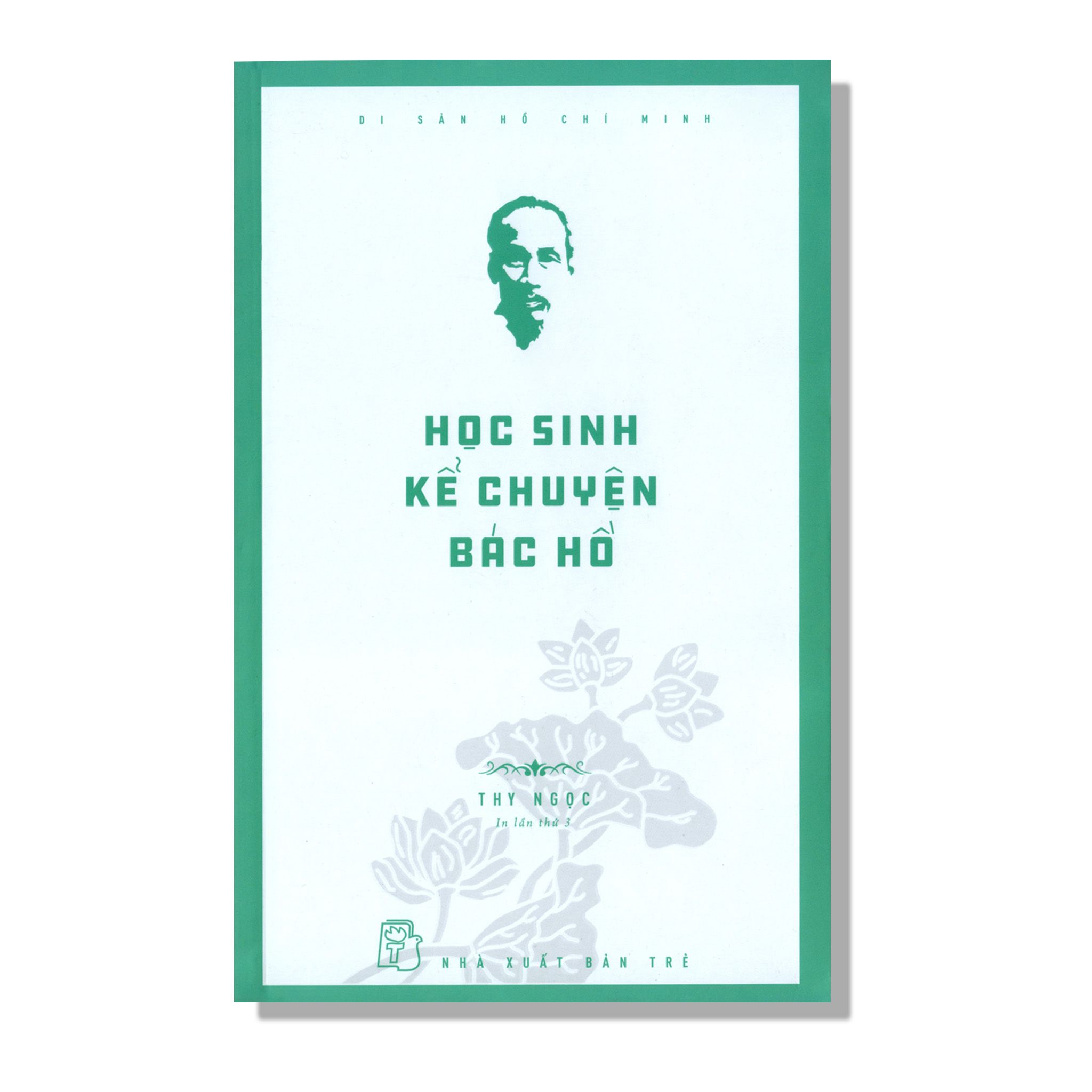 Học Sinh Kể Chuyện Bác Hồ