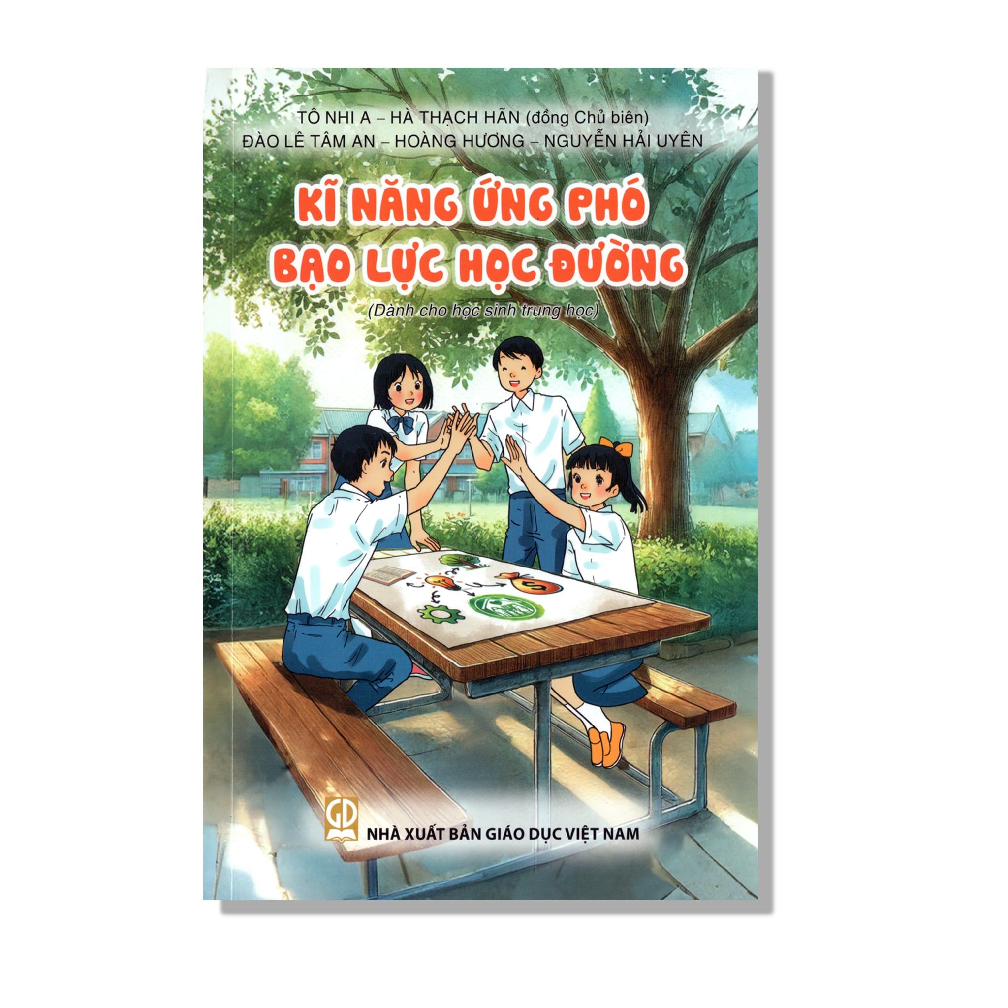 Kĩ Năng Ứng Phó Bạo Lực Học Đường (Dành cho học sinh trung học)