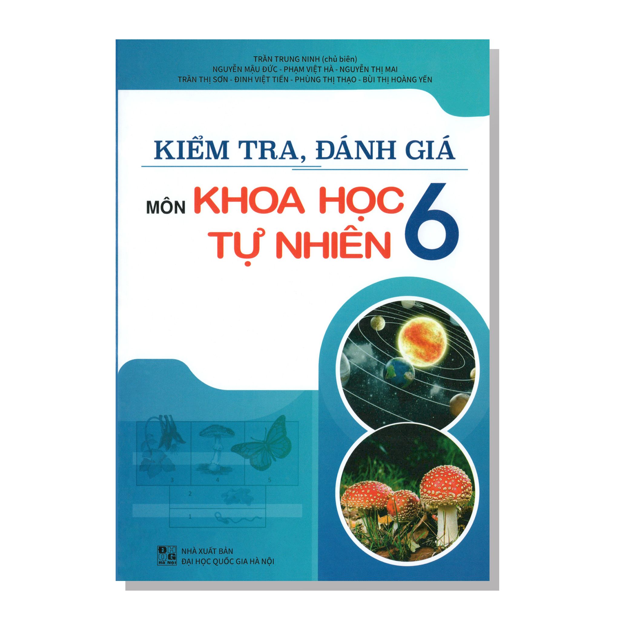 Kiểm tra, đánh giá môn KHOA HỌC TỰ NHIÊN 6