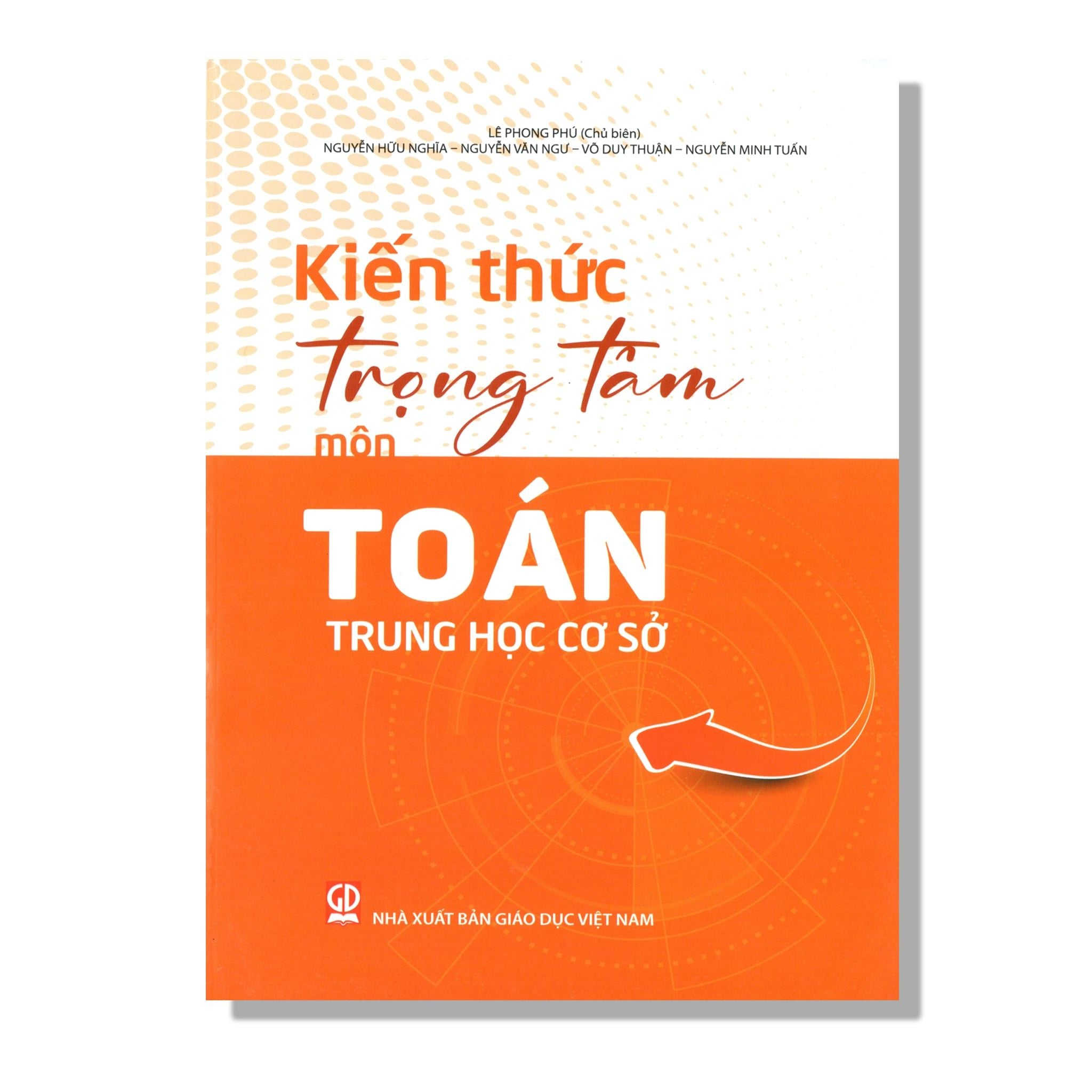 Kiến thức trọng tâm môn Toán Trung học cơ sở