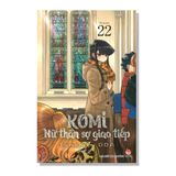 Komi Nữ thần sợ giao tiếp Vol 22