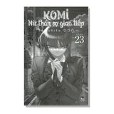 Komi Nữ thần sợ giao tiếp Vol 23