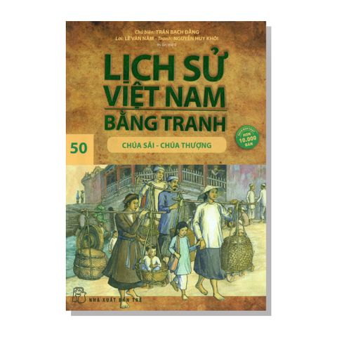 Lịch sử Việt Nam bằng tranh 50 - Chúa Sãi - Chúa Thượng