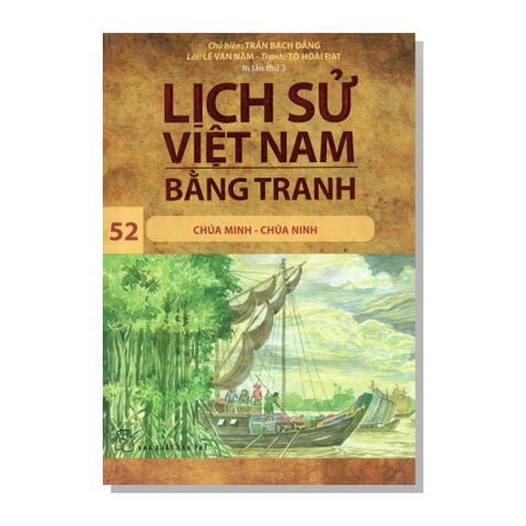 Lịch sử Việt Nam bằng tranh 52 - Chúa Minh - Chúa Ninh