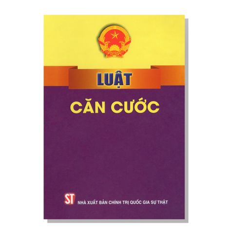 LUẬT CĂN CƯỚC