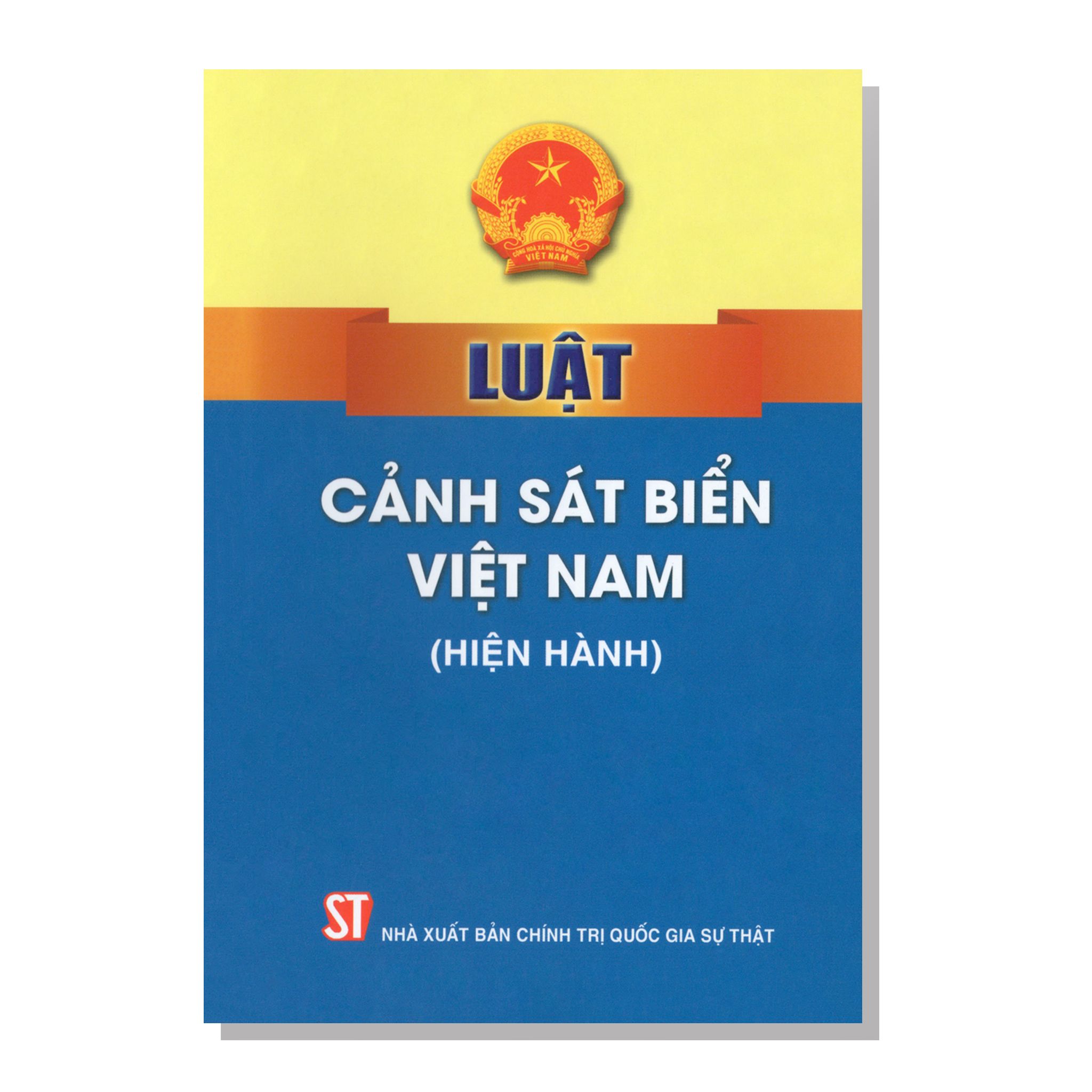LUẬT CẢNH SÁT BIỂN VIỆT NAM (Hiện hành)