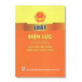 LUẬT ĐIỆN LỰC (Hiện hành) (Sửa đổi, bổ sung năm 2012, 2018, 2022)