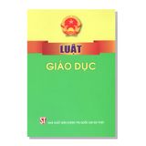 LUẬT GIÁO DỤC