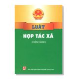 LUẬT HỢP TÁC XÃ (Hiện hành)