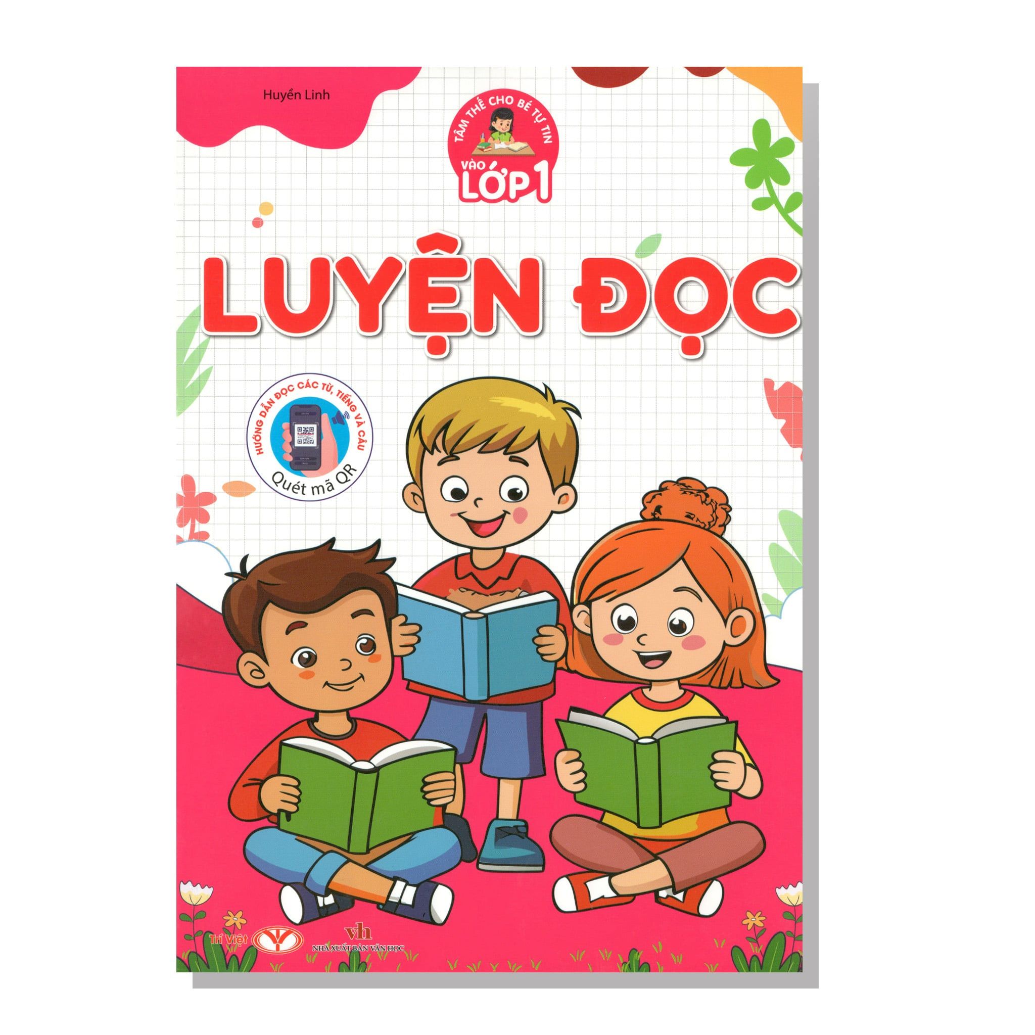 Tâm thế cho bé tự tin vào lớp 1 - Luyện đọc