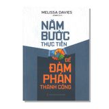 Năm bước thực tiễn để đàm phán thành công