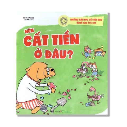 Nên cất tiền ở đâu?