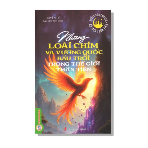 Nhũng loài chim và vương quốc bầu trời trong thế giới thần tiên