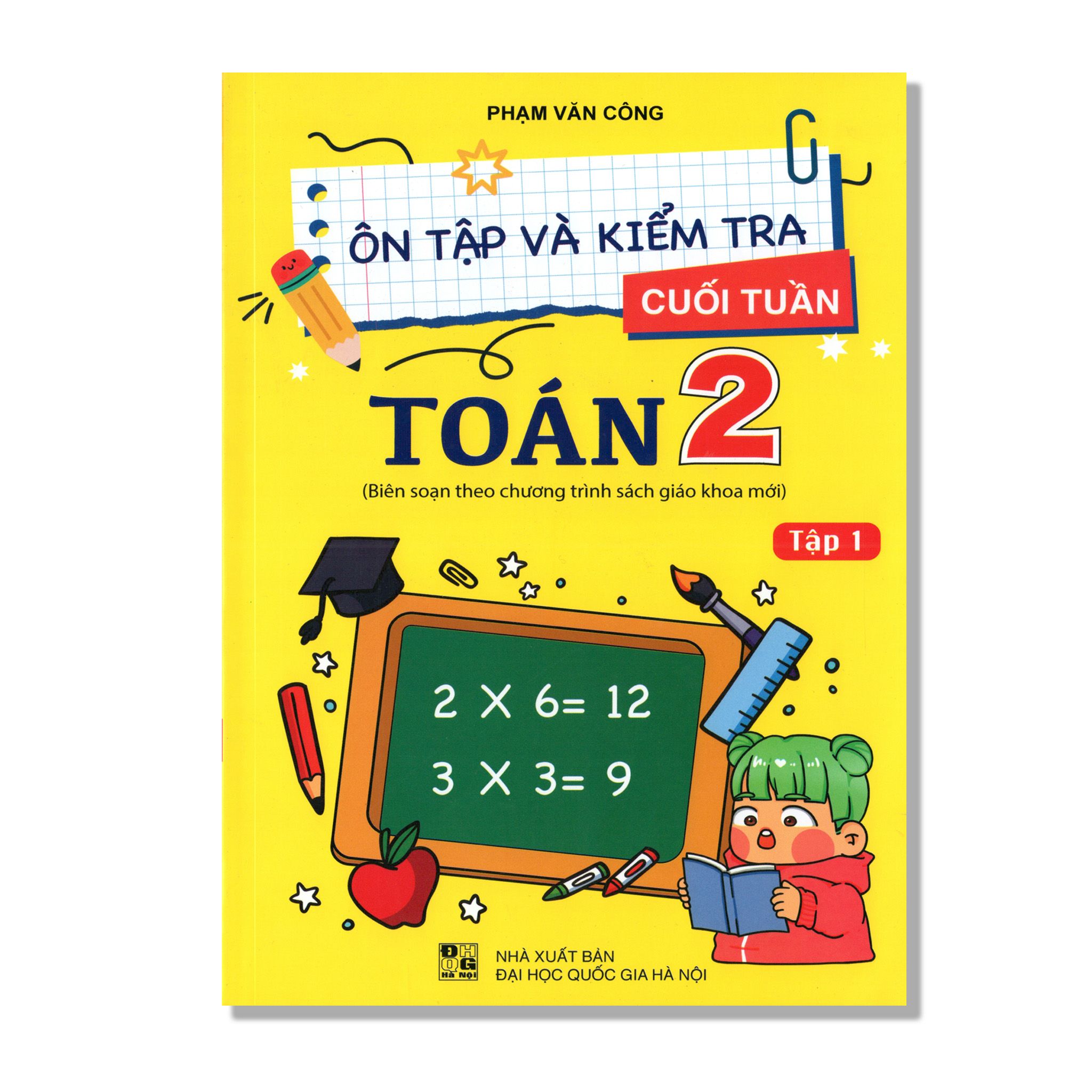 Ôn Tập Và Kiểm Tra Cuối Tuần Toán 2