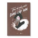 Phụ nữ hiểu biết sẽ có cuộc sống đẳng cấp hơn
